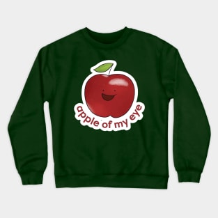 Apple of My Eye Crewneck Sweatshirt